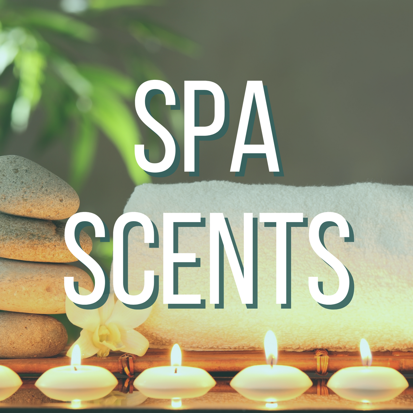 Spa Scents
